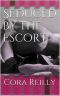 [Escort 01] • Seduced by the Escort